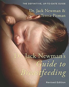 portada Dr. Jack Newman's Guide to Breastfeeding (en Inglés)