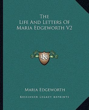 portada the life and letters of maria edgeworth v2 (en Inglés)