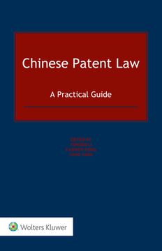 portada Chinese Patent Law: A Practical Guide (in English)