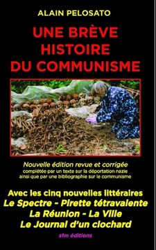 portada Une brève histoire du communisme: Avec cinq nouvelles littéraires sur le communisme (en Francés)