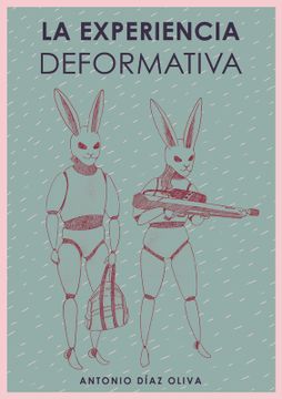 portada La experiencia deformativa (in Spanish)