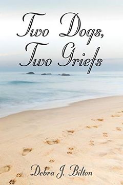 portada Two Dogs, two Griefs (en Inglés)
