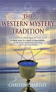 portada The Western Mystery Tradition: The Esoteric Heritage of the West (in English)