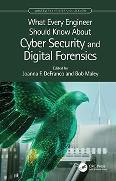 portada What Every Engineer Should Know About Cyber Security and Digital Forensics 