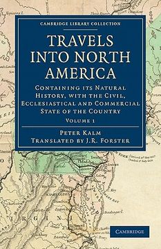 portada Travels Into North America 3 Volume Set: Travels Into North America: Volume 1 Paperback (Cambridge Library Collection - North American History) (en Inglés)