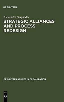 portada Strategic Alliances and Process Redesign: Effective Management and Restructuring of Cooperative Projects and Networks (de Gruyter Studies in Organization) (en Inglés)