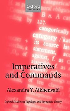 portada Imperatives and Commands (Oxford Studies in Typology and Linguistic Theory) 