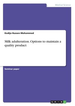 portada Milk adulteration. Options to maintain a quality product (en Inglés)
