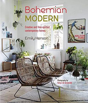portada Bohemian Modern: Creative and Free-Spirited Contemporary Homes (en Inglés)
