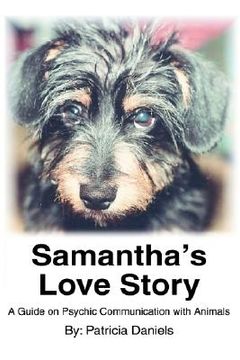 portada samantha's love story: a guide on psychic communication with animals (in English)