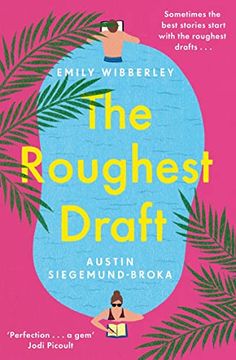 portada The Roughest Draft: Escape With the Most Funny, Charming and Uplifting Romantic Comedy Debut of the Year!