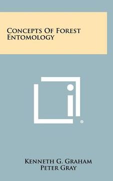 portada concepts of forest entomology (en Inglés)