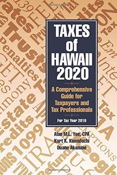 portada Taxes of Hawaii 2020: A Comprehensive Guide for Taxpayers and tax Professionals (en Inglés)