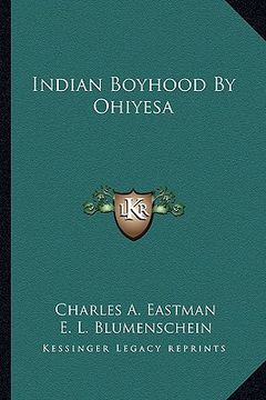 portada indian boyhood by ohiyesa