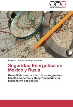 portada Seguridad Energetica de Mexico y Rusia
