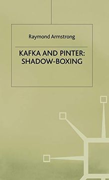 portada Kafka and Pinter: Shadow-Boxing 