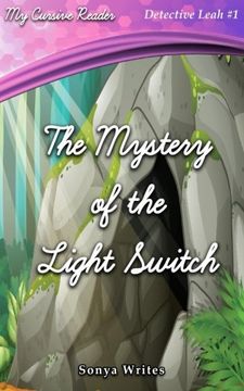 portada The Mystery of the Lightswitch (Detective Leah) (Volume 1)