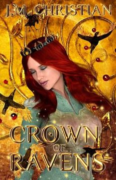 portada Crown of Ravens: Book Two of The Heart of Light Trilogy (en Inglés)