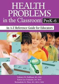 portada health problems in the classroom prek-6: an a-z reference guide for educators