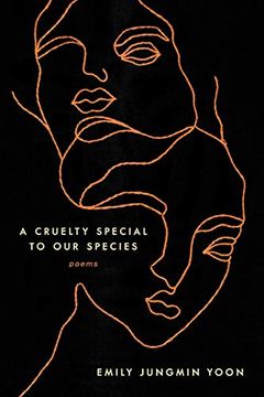 portada A Cruelty Special to our Species: Poems (en Inglés)