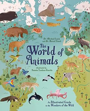 portada The World of Animals: An Illustrated Guide to the Wonders of the Wild (in English)