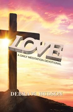 portada Love: A Daily Meditation Devotional