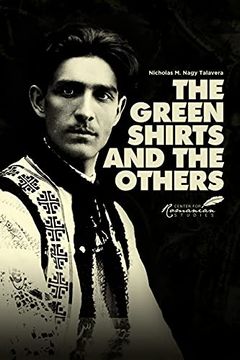portada The Green Shirts and the Others: A History of Fascism in Hungary and Romania (en Inglés)