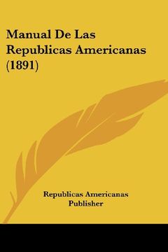 portada Manual de las Republicas Americanas (1891)