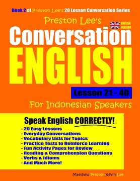 portada Preston Lee's Conversation English For Indonesian Speakers Lesson 21 - 40 (British Version) (en Inglés)