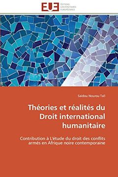 portada Theories Et Realites Du Droit International Humanitaire