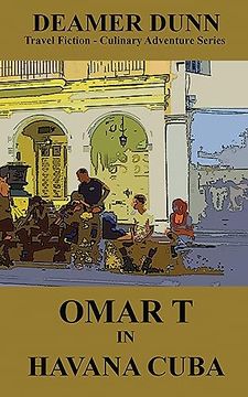 portada Omar t in Havana (Omar t Culinary Adventure)