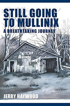portada Still Going to Mullinix (en Inglés)