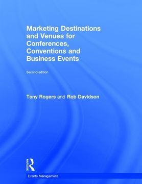 portada Marketing Destinations and Venues for Conferences, Conventions and Business Events