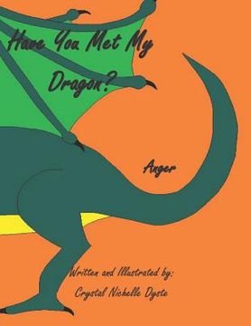 portada Have You Met My Dragon?: Anger (in English)