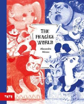portada The Fragile World: A Picture Book (en Inglés)