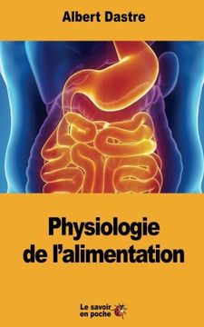 portada Physiologie de l'alimentation (French Edition)