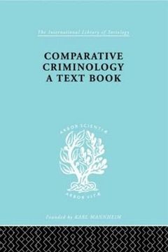 portada Comparative Criminology: A Textbook (International Library of Sociology) (in English)