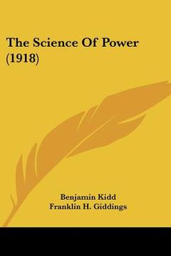 portada the science of power (1918)