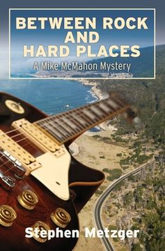 portada Between Rock and Hard Places: A Mike McMahon Mystery (en Inglés)