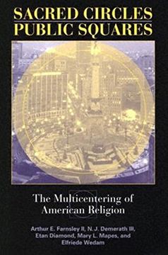 portada Sacred Circles, Public Squares: The Multicentering of American Religion 