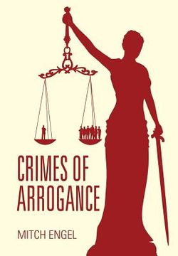 portada Crimes of Arrogance (en Inglés)