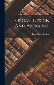 portada Organ Design And Appraisal (en Inglés)