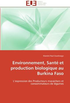 portada Environnement, Sante Et Production Biologique Au Burkina Faso