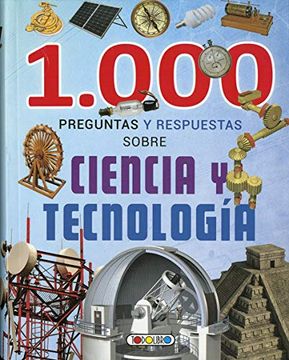 portada 1000 Preguntas y Respuestas Sobre Ciencia y Tecnologia