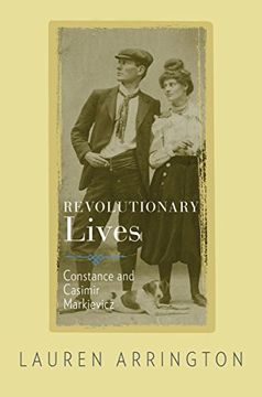portada Revolutionary Lives: Constance and Casimir Markievicz 