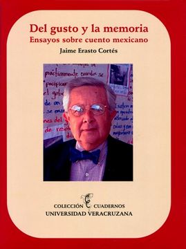 portada Del Gusto y la Memoria Ensayos Sobre Cuento Mexicano