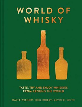 portada World of Whisky: Taste, try and Enjoy Whiskies From Around the World (en Inglés)
