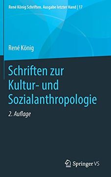 portada Schriften zur Kultur- und Sozialanthropologie: 17 (René König Schriften. Ausgabe Letzter Hand) 