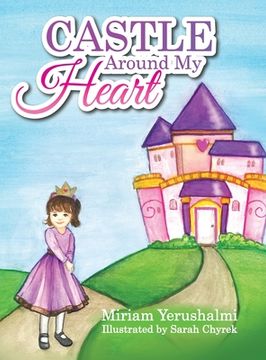portada Castle Around My Heart (in English)