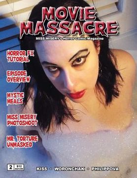 portada Movie Massacre Miss Misery's Horror Comic Magazine #2: The Heart (en Inglés)